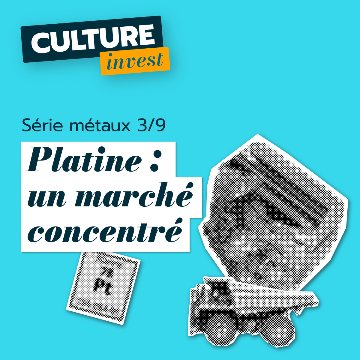  [Série Métaux 3/9] Platine : un marché concentré