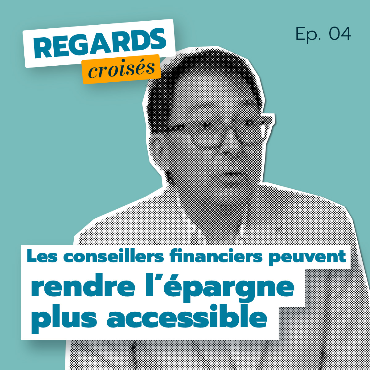 Regards croisés : épisode 4