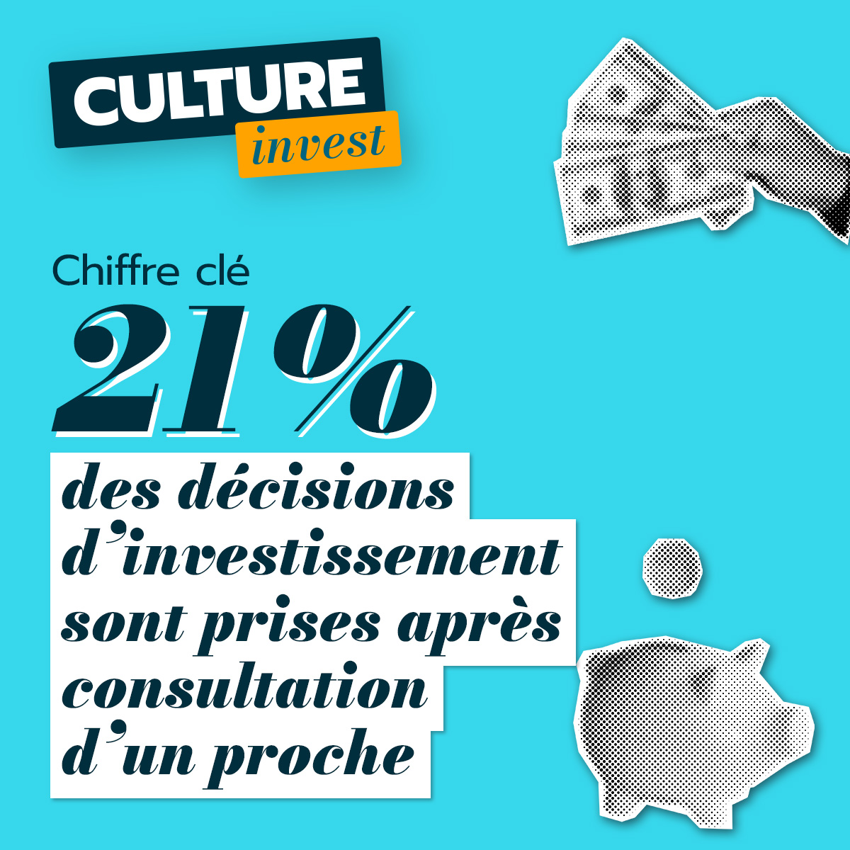 21 % des décisions d&rsquo;investissement sont prises après consultation d&rsquo;un proche