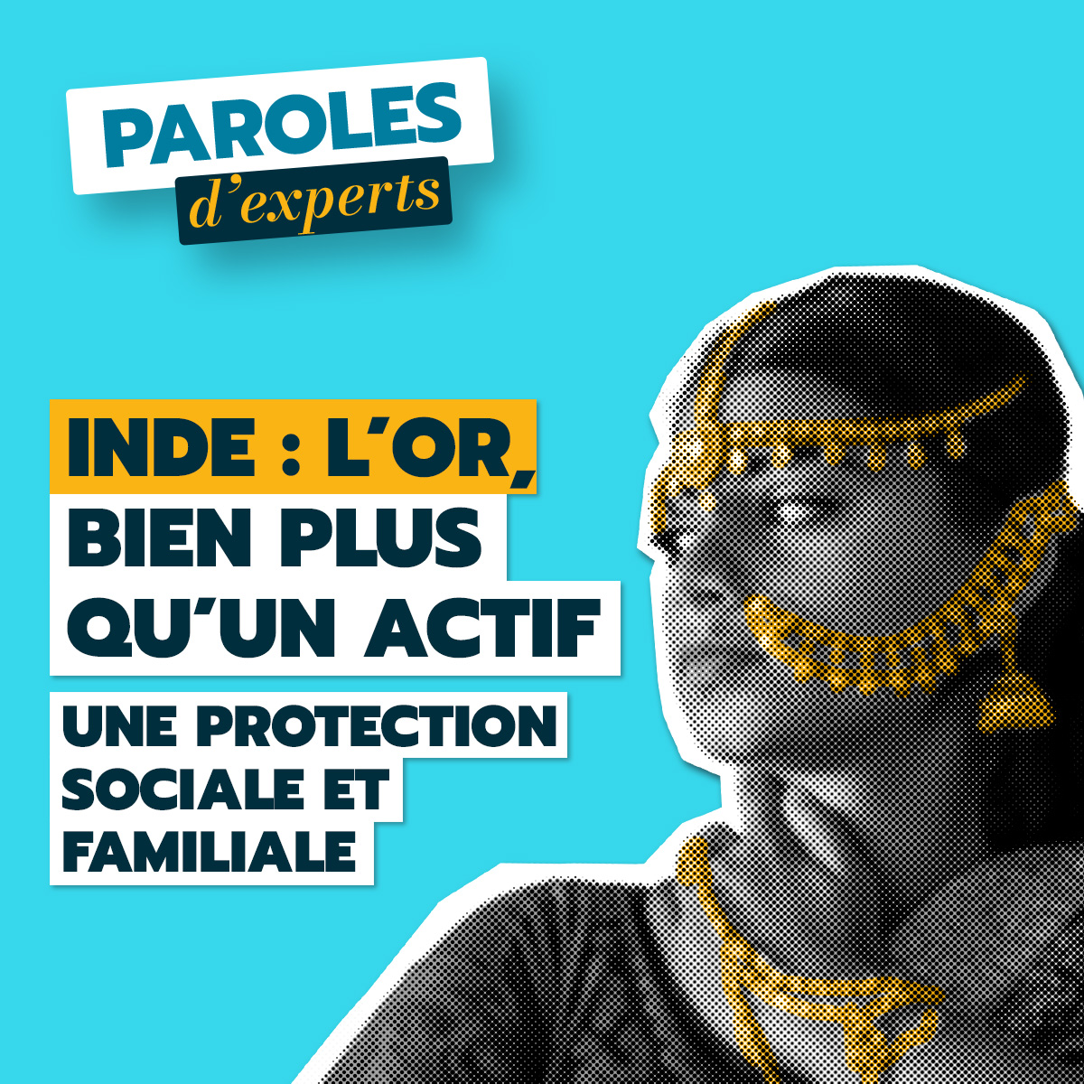 🇮🇳 Inde, l’or bien plus qu’un actif : une protection sociale et familiale