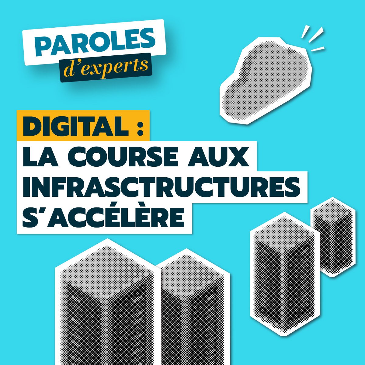 Digital : la course aux infrastructures s&rsquo;accélère