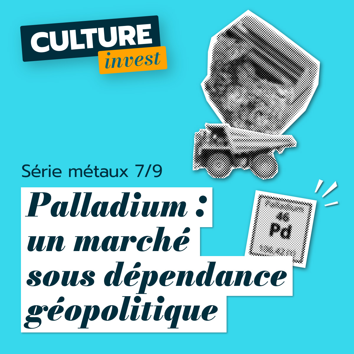 [Série Métaux 7/9] Palladium : un marché sous dépendance géopolitique